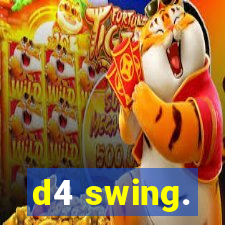 d4 swing.